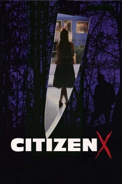 watch Citizen X
