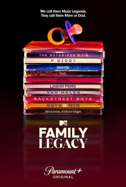 watch MTV's Family Legacy