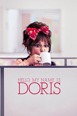 watch Hello, My Name Is Doris