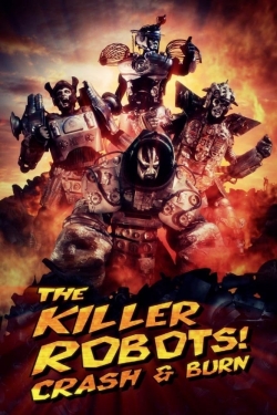 watch The Killer Robots! Crash and Burn
