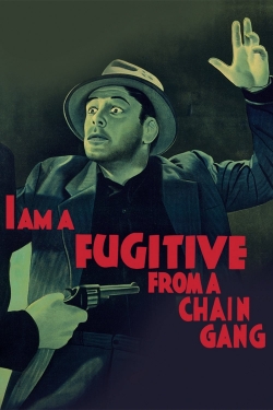 watch I Am a Fugitive from a Chain Gang