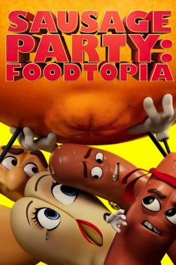 watch Sausage Party: Foodtopia