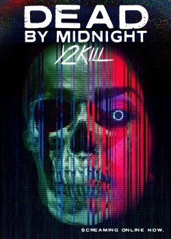 watch Dead by Midnight (Y2Kill)