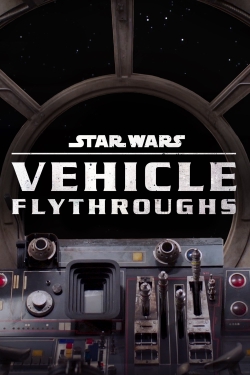 watch Star Wars: Vehicle Flythroughs