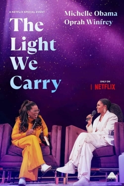watch The Light We Carry: Michelle Obama and Oprah Winfrey