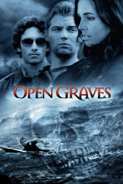 watch Open Graves
