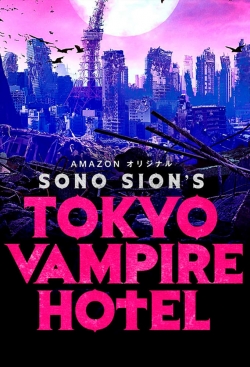 watch Tokyo Vampire Hotel