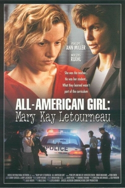 watch All-American Girl: The Mary Kay Letourneau Story