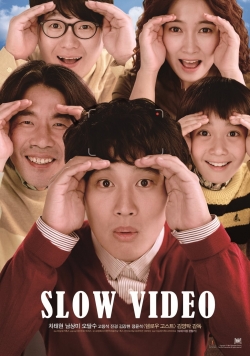 watch Slow Video