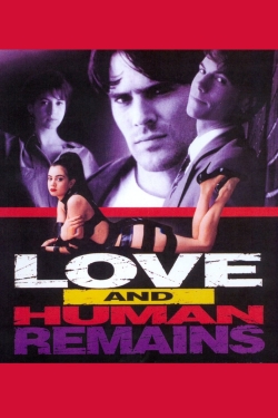 watch Love & Human Remains
