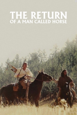 watch The Return of a Man Called Horse