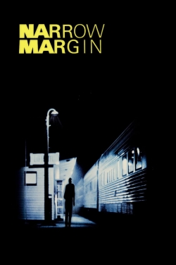 watch Narrow Margin