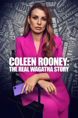 watch Coleen Rooney: The Real Wagatha Story