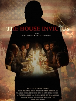 watch The House Invictus