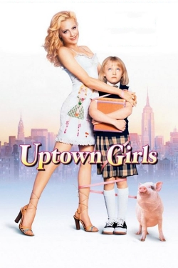 watch Uptown Girls