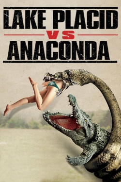 watch Lake Placid vs. Anaconda