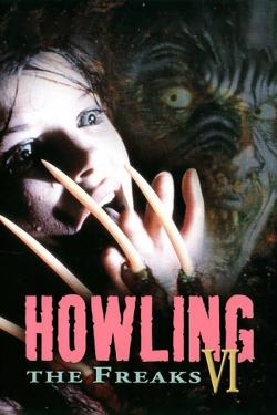 watch Howling VI: The Freaks