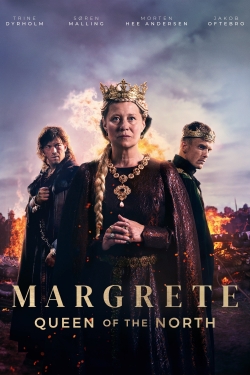 watch Margrete: Queen of the North