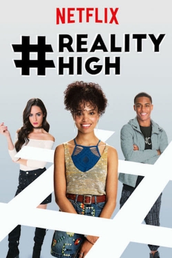 watch #RealityHigh