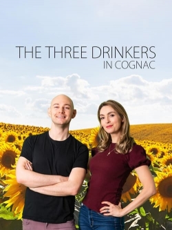 watch The Three Drinkers in Cognac
