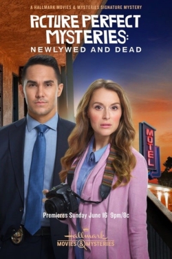 watch Picture Perfect Mysteries: Newlywed and Dead