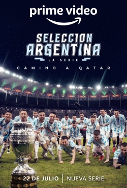 watch Argentine National Team, Road to Qatar