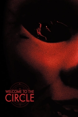 watch Welcome to the Circle