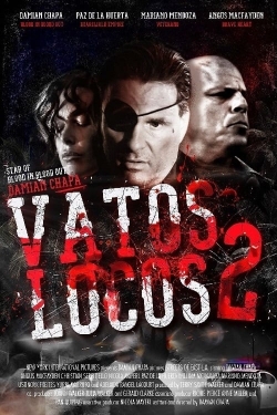 watch Vatos Locos 2