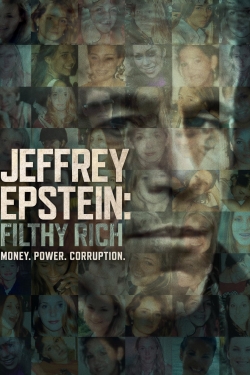 watch Jeffrey Epstein: Filthy Rich