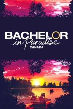 watch Bachelor in Paradise Canada