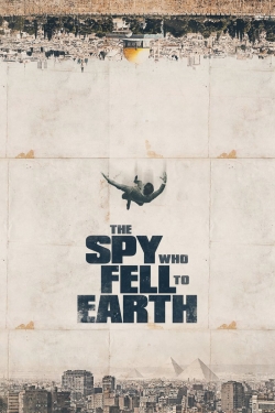watch The Spy Who Fell to Earth