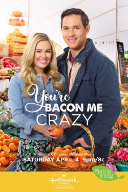 watch You're Bacon Me Crazy
