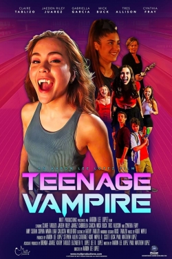 watch Teenage Vampire