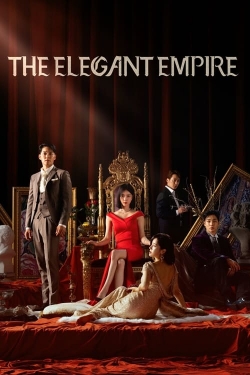 watch The Elegant Empire