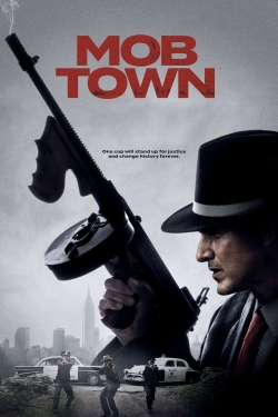 watch Mob Town