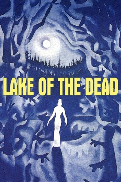 watch Lake of the Dead