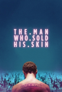watch The Man Who Sold His Skin