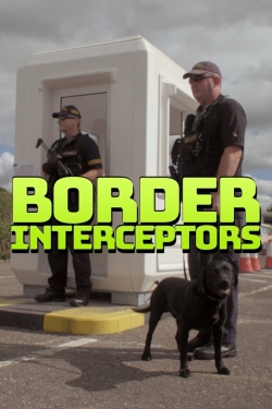 watch Border Interceptors