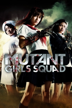 watch Mutant Girls Squad