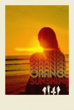 watch Orange Sunshine