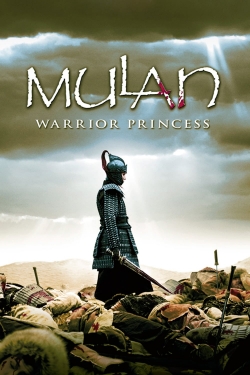 watch Mulan: Rise of a Warrior