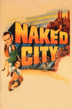 watch The Naked City