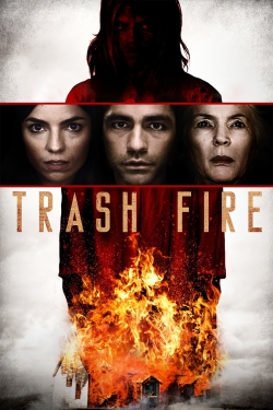 watch Trash Fire