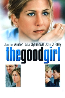 watch The Good Girl