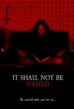 watch It Shall Not Be Named