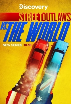 watch Street Outlaws vs the World