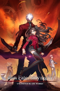 watch Fate/stay night: Unlimited Blade Works