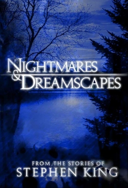 watch Nightmares & Dreamscapes: From the Stories of Stephen King