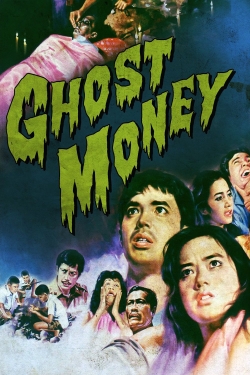 watch Ghost Money