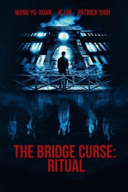 watch The Bridge Curse: Ritual